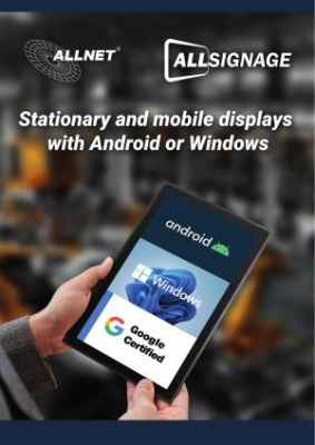 ALLSIGNAGE – Stationary and mobile display with Android or Windows